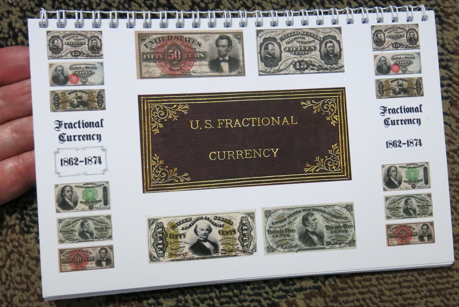 U. S. Fractional Currency 1862 – 1874 Pictorial Guide Book