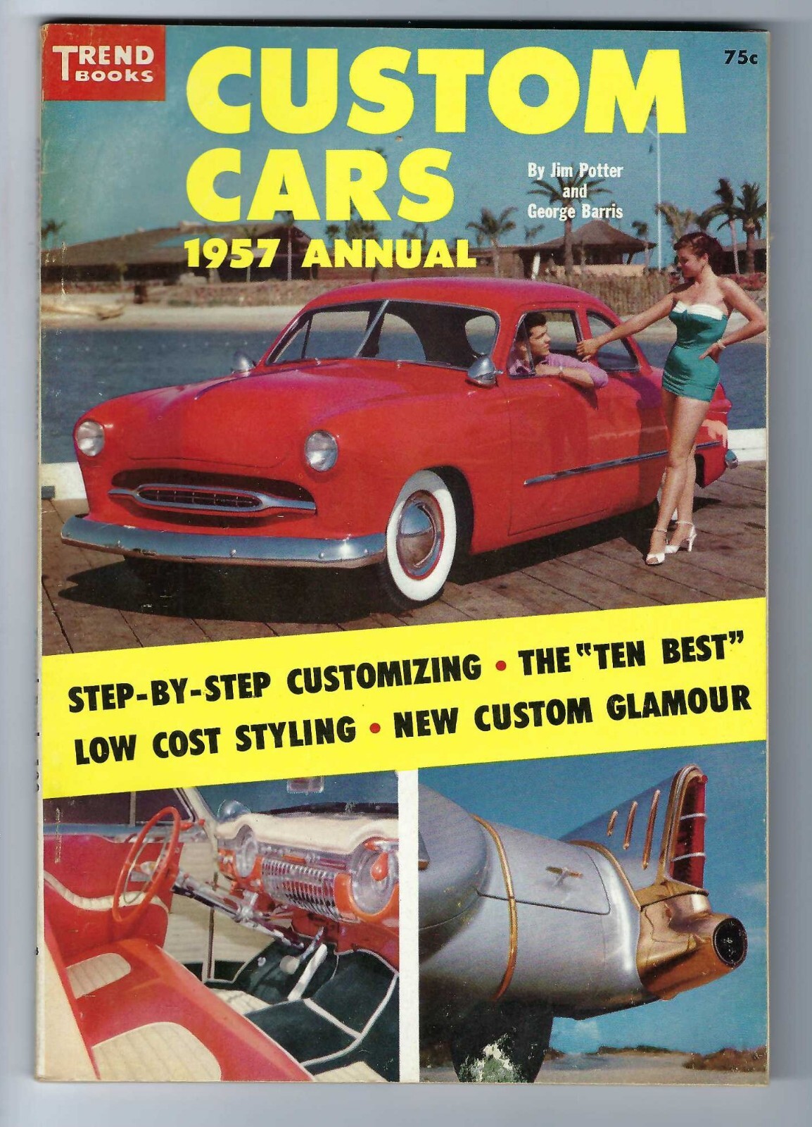 1957 Custom Cars Annual 1957. Trend #133. 128 pages. Very rare!