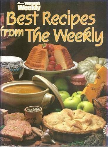 Best Recipes from the Weekly (Australian Womens Weekly Home Library) – GOOD