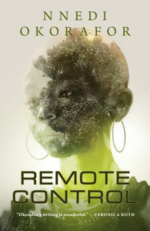 Remote Control Hardcover Nnedi Okorafor