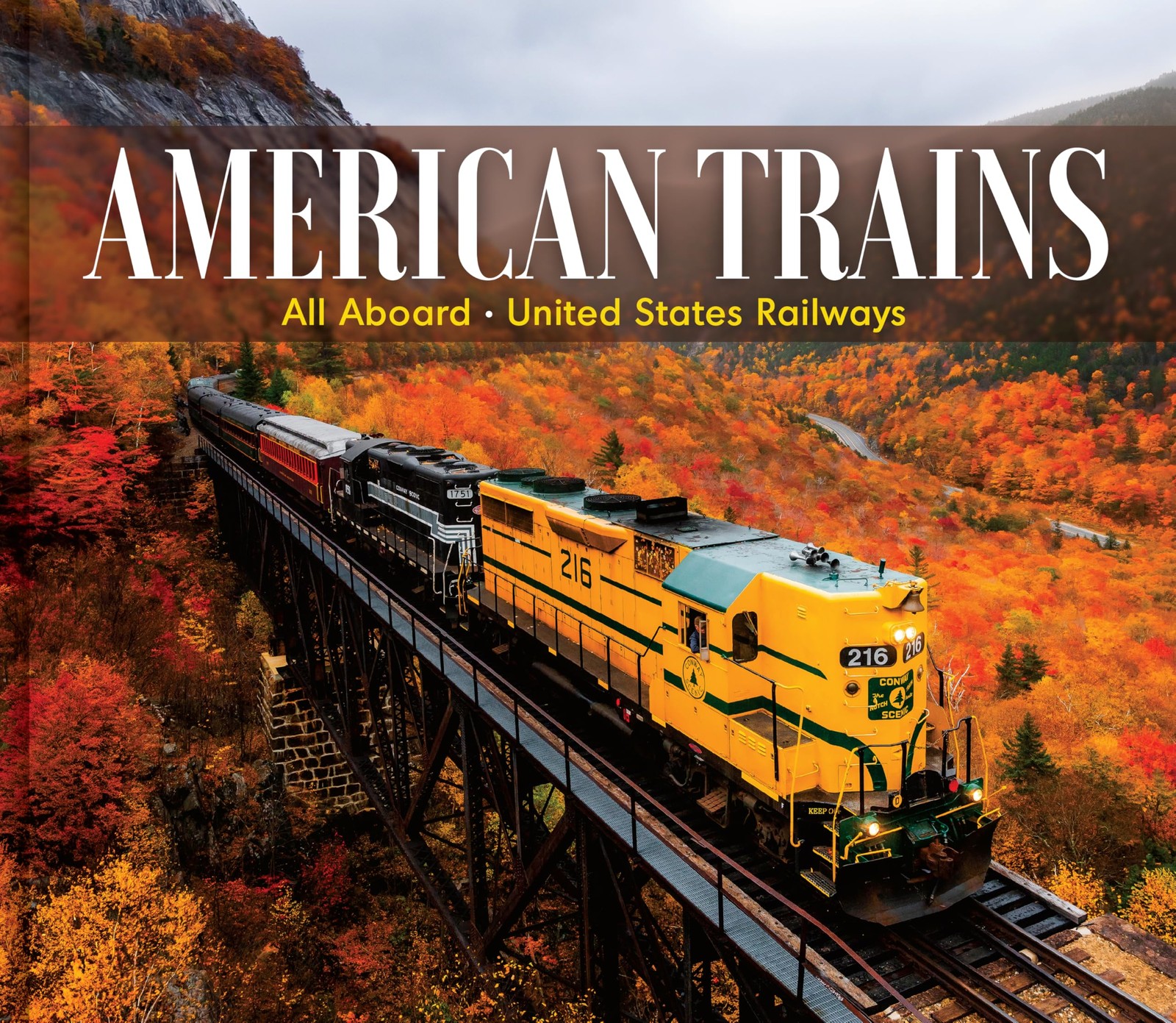 American Trains: All Aboard – United States Railways