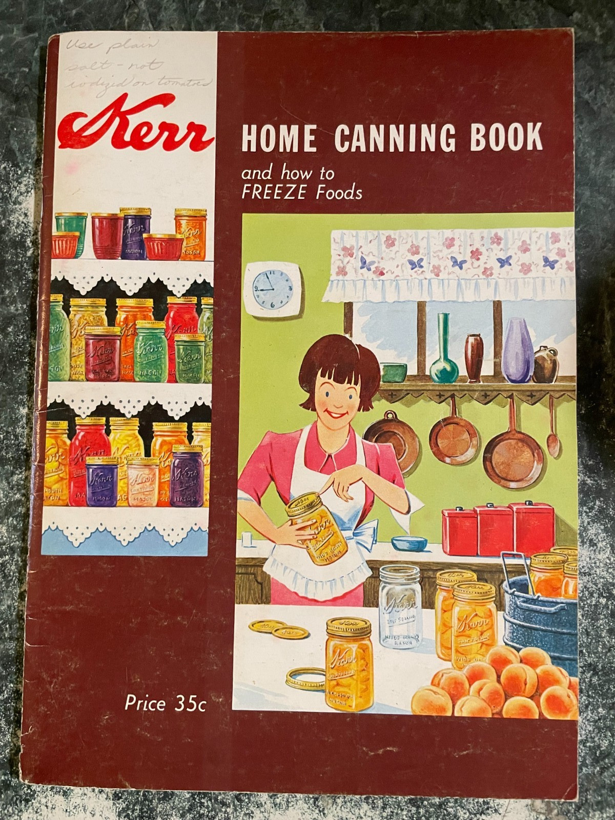 1969 -Kerr Home Canning Book and How to Freeze Foods 56 pages, illustrated, VG+