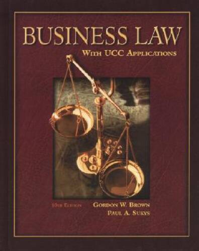 Business Law with UCC Applications Student Edition – Hardcover – GOOD