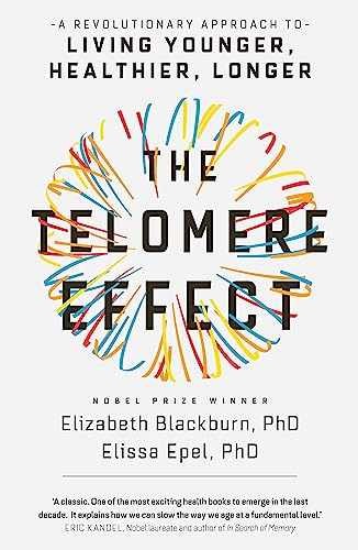 The Telomere Effect: A – Paperback, by Blackburn Dr Elizabeth; – Very Good q