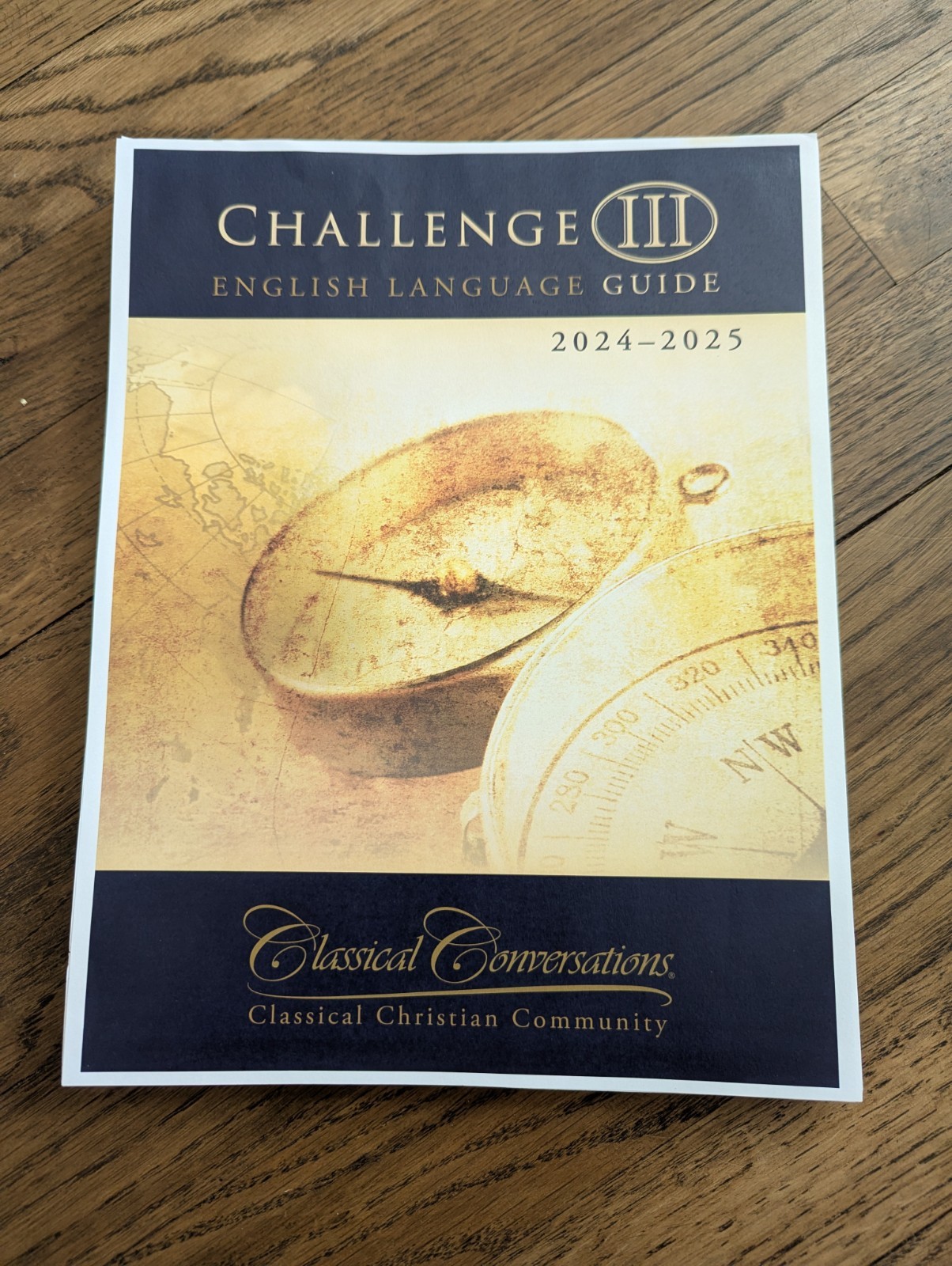 Classical Conversations Challenge 3 III Guide 2024- 2025