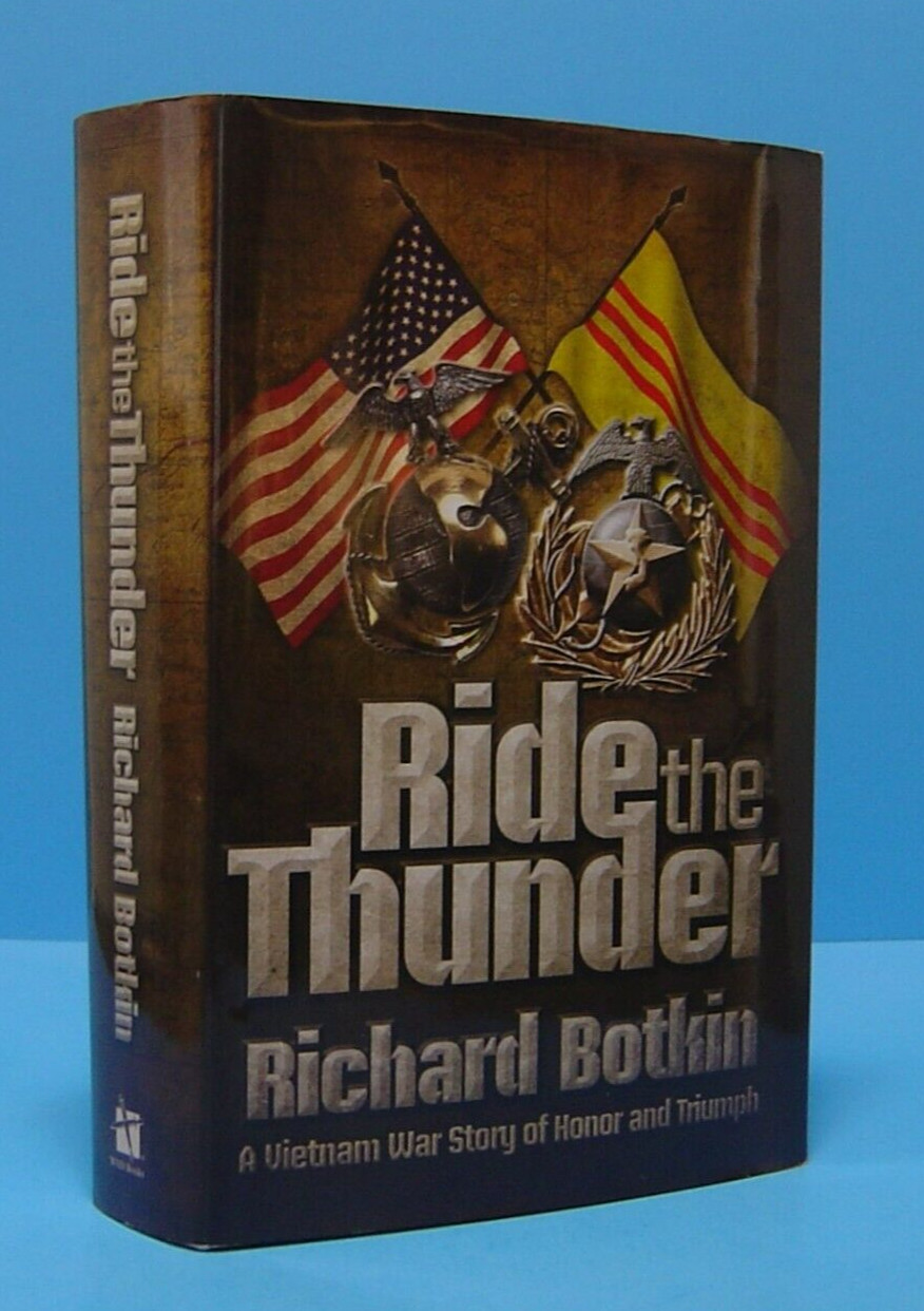 RIDE THE THUNDER BY RICHARD BOTKIN, SIGNED