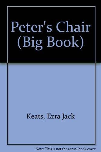Peters Chair (Big Book) – Paperback By Keats, Ezra Jack – GOOD