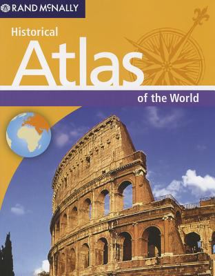Historical Atlas of the World – 9780528004919, paperback, Rand McNally