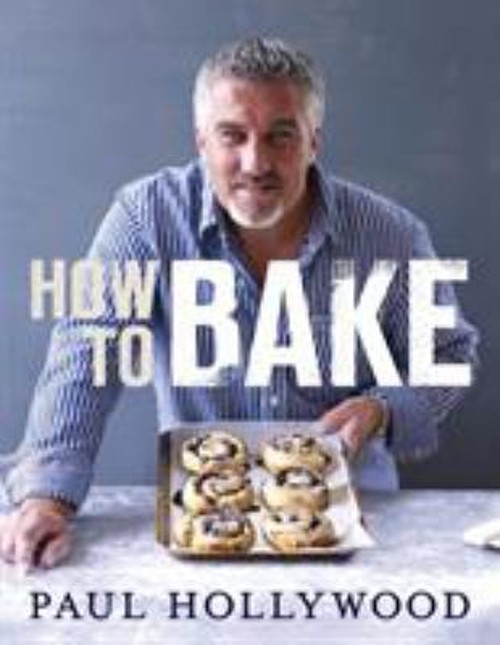 How to Bake Hardcover Paul Hollywood