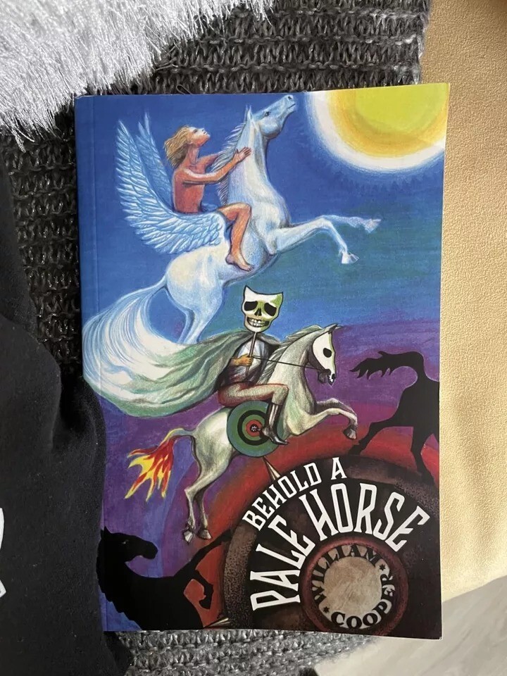 Behold a Pale Horse Paperback December 1 1991 470 Pages By Milton William Cooper