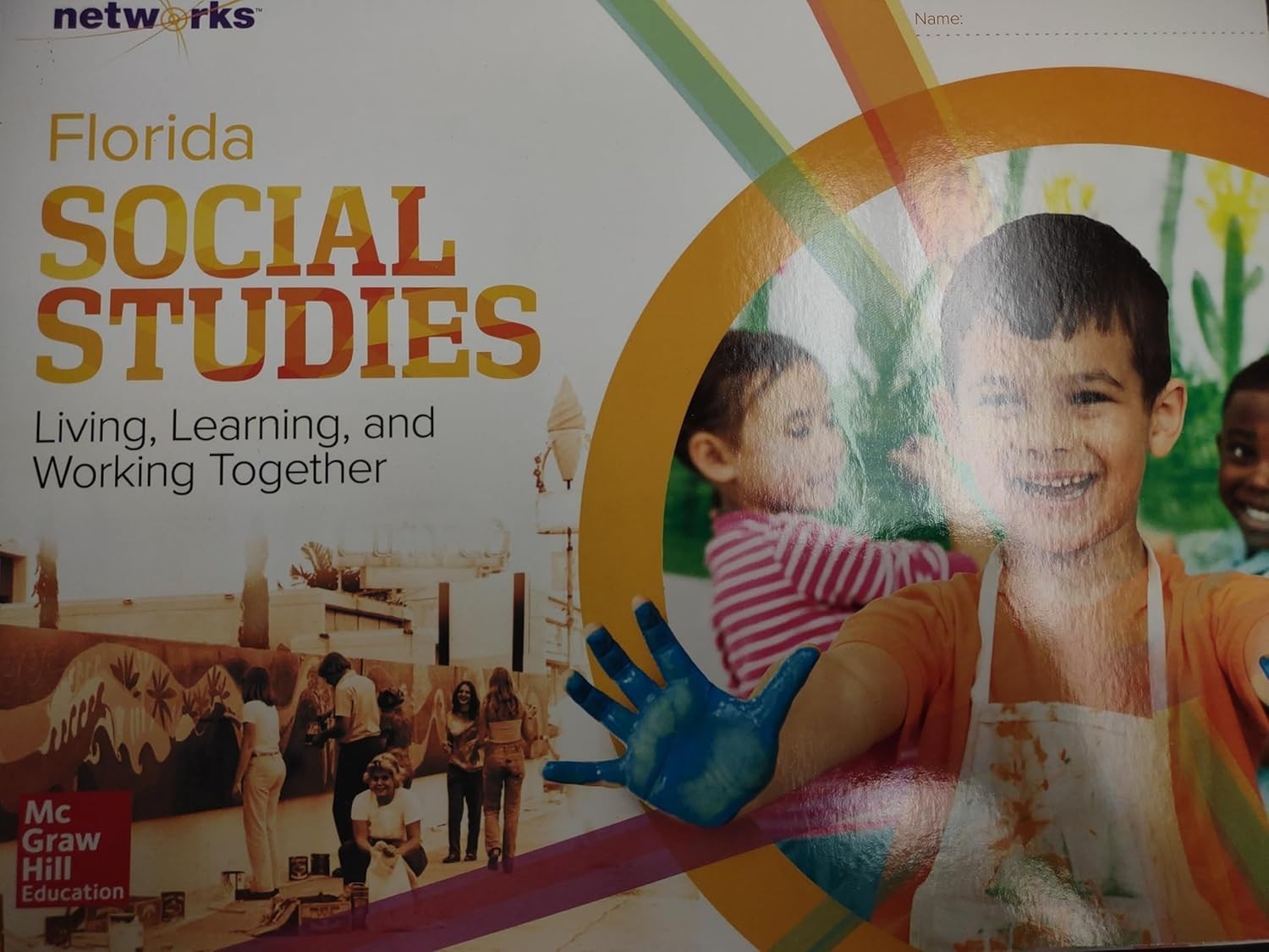 McGraw Hill Networks Living Learning and Working Together Kindergarten Grade K
