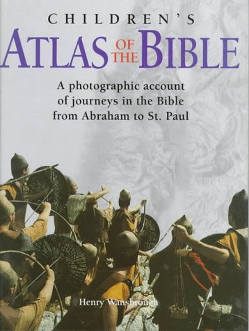 Children’s Atlas of the Bible Hardcover Henry Wansbrough