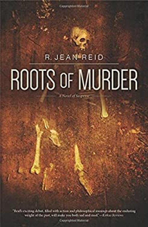 Roots of Murder : A Novel of Suspense Paperback R. Jean Reid