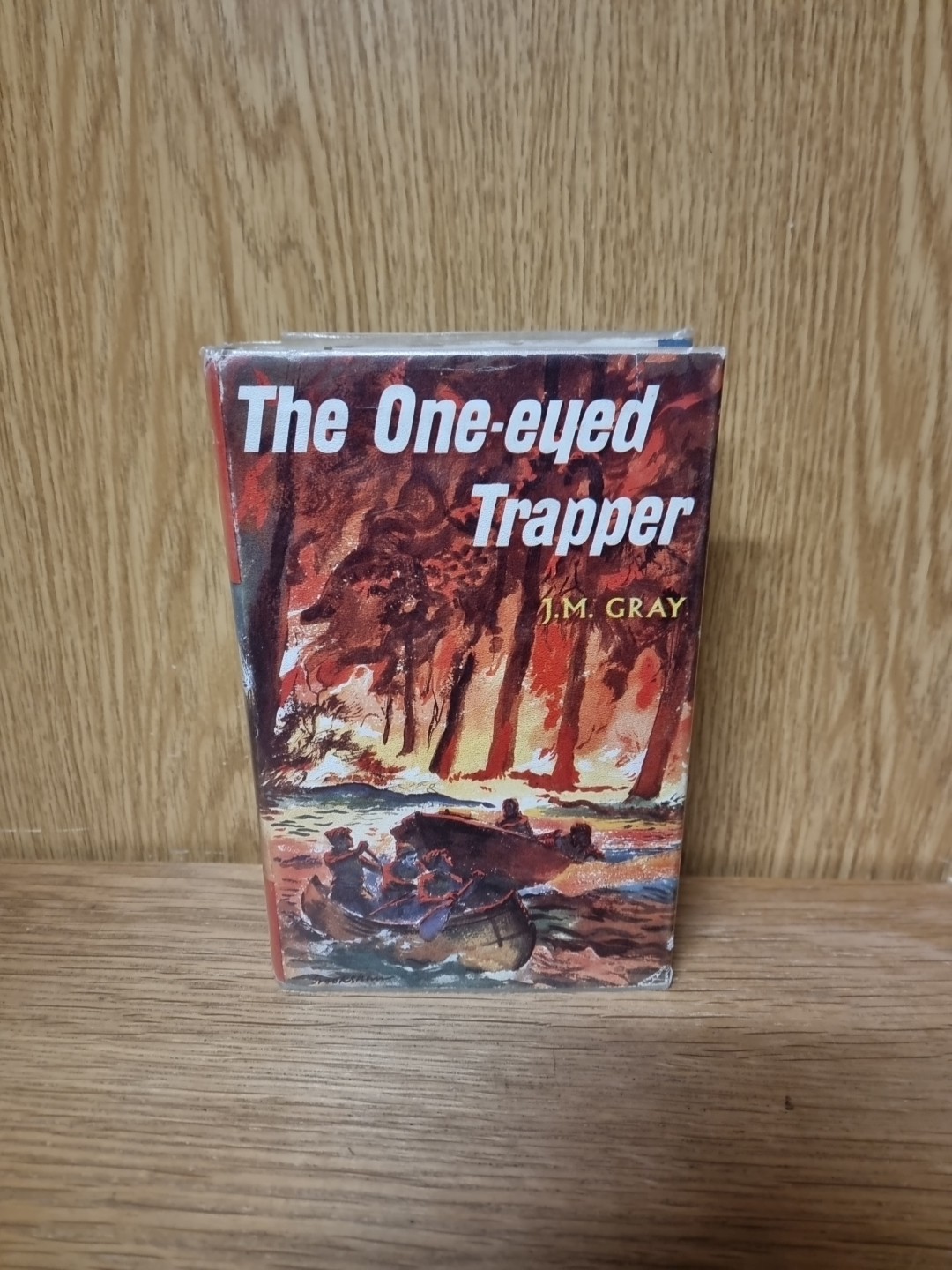 The One Eyed Trapper, J.M. Gray c1960 Hardback (R2)