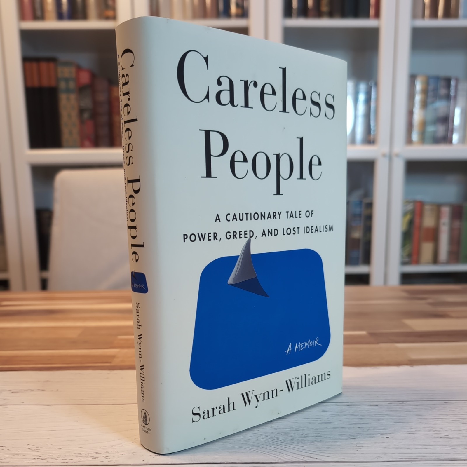 Careless People by Sarah Wynn-Williams (HC) First Edition First Print