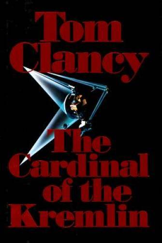 The Cardinal of the Kremlin – Hardcover By Clancy, Tom – GOOD