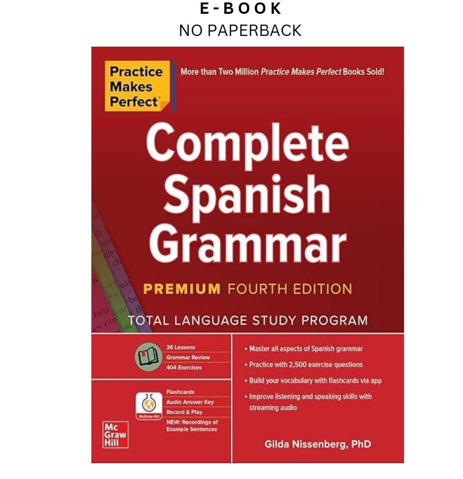 Practice Makes Perfect: Complete Spanish Grammar, Pr, NISSENBERG 2020