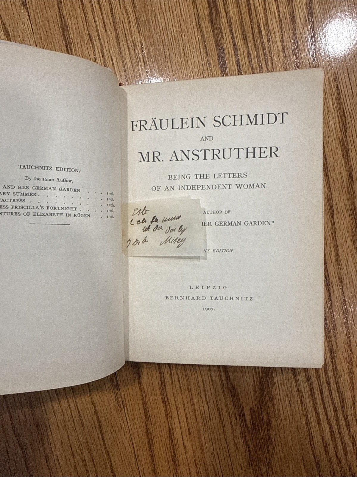 Countess Van Arnim “Fraulein Schmidt & Mr Anstruther”, 1907 Tauchnitz Edition