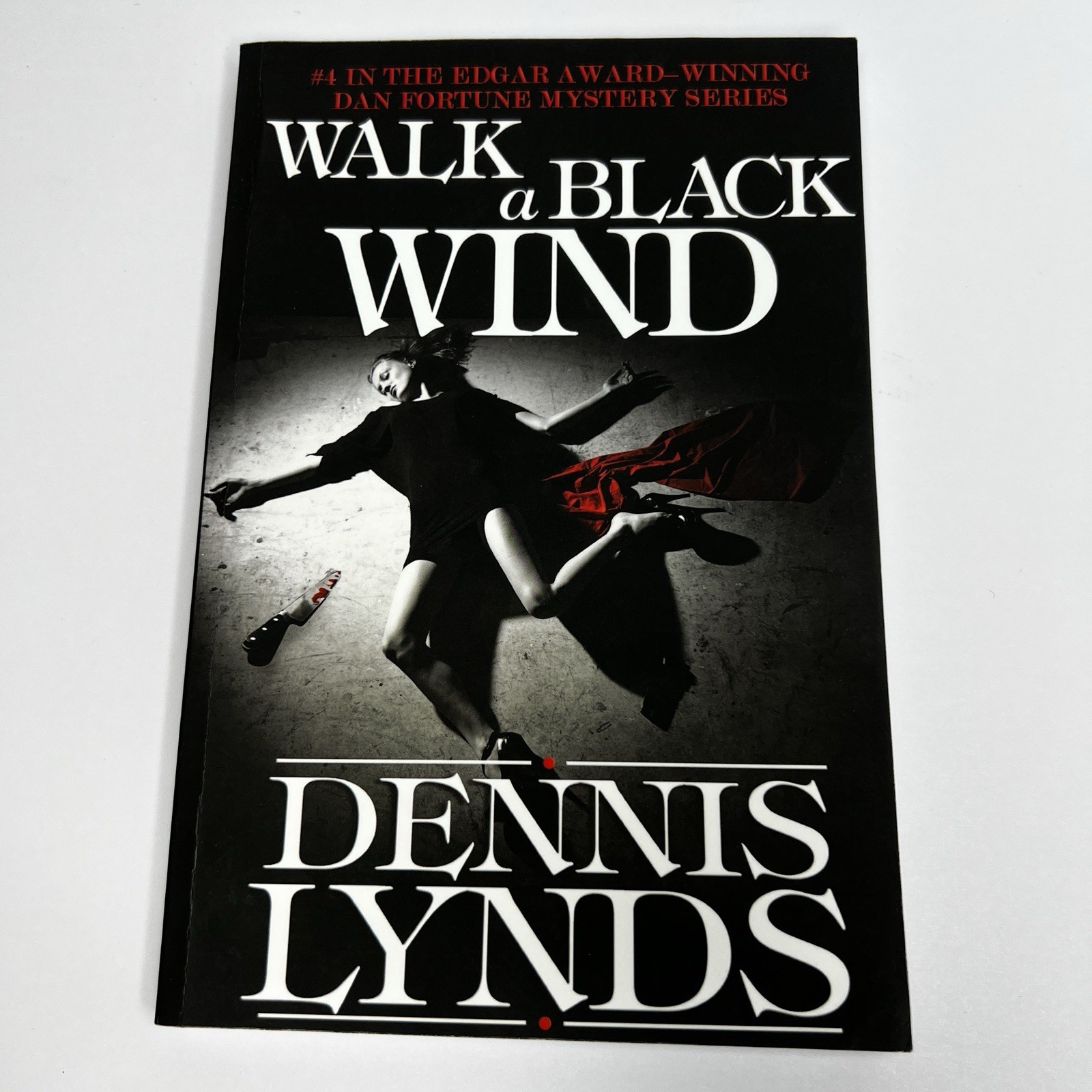 Walk A Black Wind: #4 In The Edgar Award-Winning Dan Fortune Mystery Series