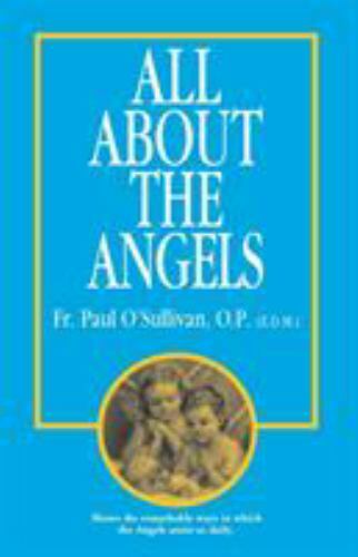 All about the Angels by Paul O’Sullivan